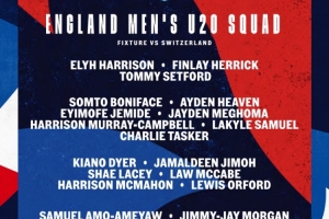 英格兰U20队公布大名单：海文、谢伊-莱西、塞特福德、沃特森入选